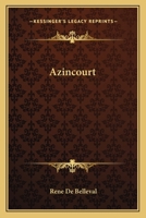 Azincourt 0548325022 Book Cover