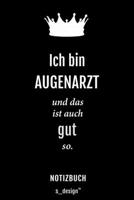Notizbuch f�r Augen�rzte / Augenarzt / Augen�rztin: Originelle Geschenk-Idee [120 Seiten kariertes blanko Papier] 1695350804 Book Cover