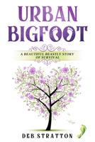 Urban Bigfoot B08D4Y1VF1 Book Cover