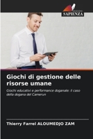 Giochi di gestione delle risorse umane (Italian Edition) 6207547535 Book Cover