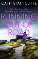 Running out of Road: A gripping thriller set in the Derbyshire peaks 1472132157 Book Cover