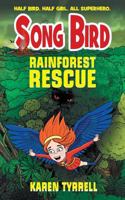 Rainforest Rescue (Song Bird 3) 0648161722 Book Cover