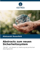 Abstracts zum neuen Sicherheitssystem (German Edition) 620829052X Book Cover