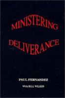 Ministering Deliverance 0892281081 Book Cover