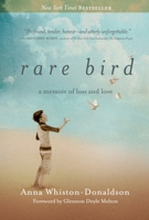 Rare Bird: A Mother's Story of a Beautiful Boy Who Flew Too Soon 1601425201 Book Cover