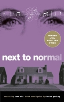 Next to Normal 1559363703 Book Cover
