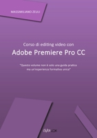 Corso di editing video con Adobe Premiere Pro CC 1326544497 Book Cover