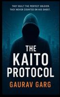 The Kaito Protocol 933438655X Book Cover