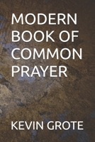 MODERN BOOK OF COMMON PRAYER B0FLPR798B Book Cover