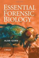 Essential Forensic Biology 0470012765 Book Cover