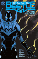 Blue Beetle: Jaime Reyes, Book One 1779515065 Book Cover