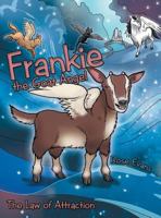 Frankie the Goat Angel: The Law of Attraction 1480846090 Book Cover