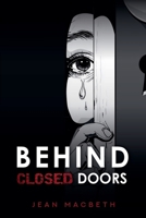Behind Closed Doors B0GVJFW94B Book Cover