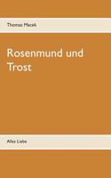 Rosenmund und Trost: Alles Liebe 3738609008 Book Cover