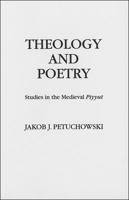 Theology and Poetry: Studies in Medival Piyyut 0878202196 Book Cover
