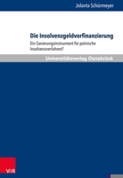Die Insolvenzgeldvorfinanzierung: Ein Sanierungsinstrument Fur Polnische Insolvenzverfahren? 3847107852 Book Cover