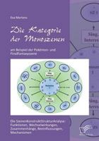 Die Kategorie der Monoszenen am Beispiel der Pokémon- und FinalFantasyszene: Die SzenenKonstruktStrukturAnalyse: Funktionen, Wechselwirkungen, ... Beeinflussungen, Mechanismen 3961465592 Book Cover