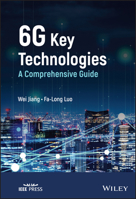 6G Key Technologies: A Comprehensive Guide 1119847478 Book Cover