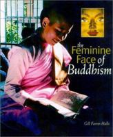 The Feminine Face of Buddhism 0835608212 Book Cover