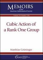 Cubic Action of a Rank One Group 1470451344 Book Cover