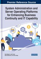 System Administration and Server Operating Platforms for Enhancing Business Continuity and It Capability 1799837815 Book Cover