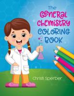 The General Chemistry Coloring Book 1732926549 Book Cover