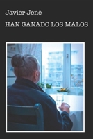 HAN GANADO LOS MALOS B0CFD1636H Book Cover