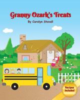 Granny Ozark's Treats 0692119922 Book Cover