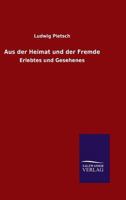 Aus Der Heimat Und Der Fremde 3846024171 Book Cover