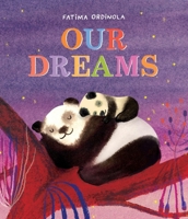 Our Dreams B0GTV6X7Y8 Book Cover