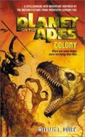 Planet of the Apes: Colony 0060086211 Book Cover