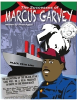 The Successes of Marcus Garvey 1467516805 Book Cover