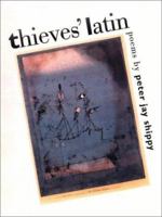 Thieves' Latin (Iowa Poetry Prize) 0877458405 Book Cover