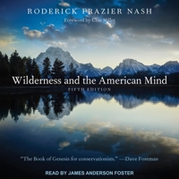 Wilderness and the American Mind: Fifth Edition B08ZDFPFK7 Book Cover