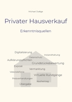 Privater Hausverkauf: Erkenntnisquellen 3755701723 Book Cover