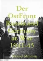 Der OstFront Russia and Germany at War 1941-45 1326182803 Book Cover