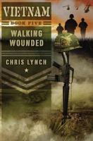 Walking Wounded 0545640164 Book Cover