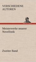 Meisterwerke Neuerer Novellistik 3842488068 Book Cover