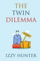 The Twin Dilemma 1542693403 Book Cover