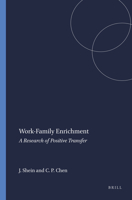 Work-Family Enrichment: A Research of Positive Transfer 9460913814 Book Cover