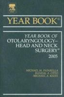 The Year Book of Otolaryngology-Head and Neck Surgery 1993 (Year Book of Otolaryngology-Head and Neck Surgery) 1416057382 Book Cover