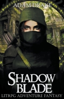 Shadow For Hire Books 1-4: LitRPG Adventure Fantasy B09M5D1CTN Book Cover