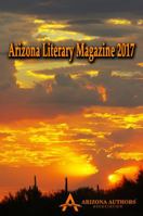 Arizona Literary Magazine 2017 0986058009 Book Cover