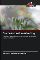 Successo nel marketing (Italian Edition) 620860270X Book Cover