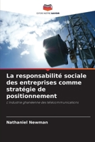 La responsabilité sociale des entreprises comme stratégie de positionnement (French Edition) 6207687566 Book Cover