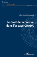 Droit de la preuve dans l'espace OHADA (Études Africaines) (French Edition) 2343211396 Book Cover