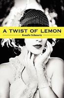 A Twist of Lemon 1936400111 Book Cover