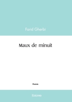 Maux de minuit (French Edition) 2414611952 Book Cover