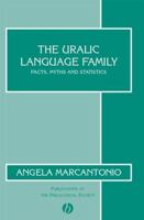 The Uralic Language Family: Facts, Myths and Statistics 0631231706 Book Cover