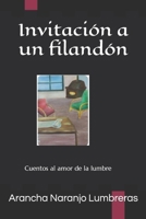 Invitación a un filandón: Cuentos al amor de la lumbre B0C47Q9J6X Book Cover